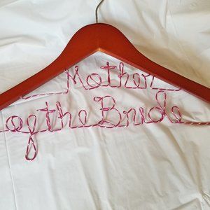 Mother of the Bride hanger